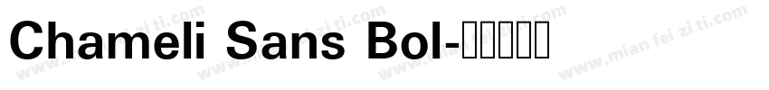Chameli Sans Bol字体转换